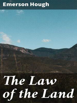 cover image of The Law of the Land
